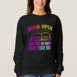 Book Open Eyes On Him Read Your Bible Trui