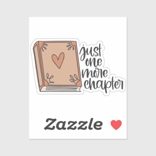 Book Sticker Just one more chapter (Feuille)
