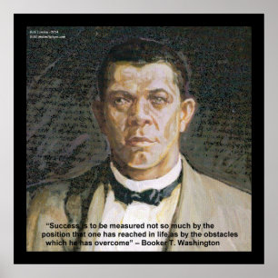 Booker T Washington & succes quote poster