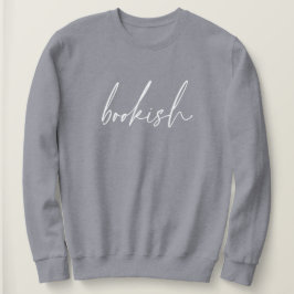 Bookish Book Lover Vrouwen Sweatshirt