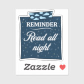 Bookish Reminder - De hele nacht lezen Sticker (Vel)