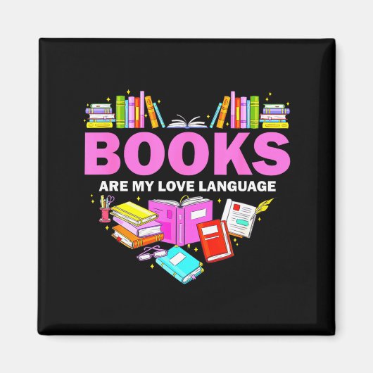 Books Are My Love Language Reading Lover Librarian Magneet (Voorkant)