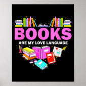Books Are My Love Language Reading Lover Librarian Poster (Voorkant)