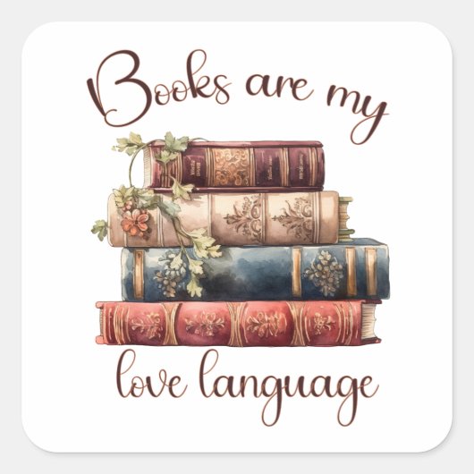 Books Are My Love Language Vierkante Sticker (Voorkant)
