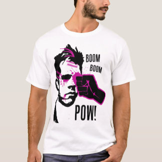 Boom Boom POW! T-shirt