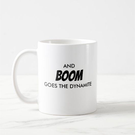 BOOM FAIT LE DYNAMITE MUG (Gauche)
