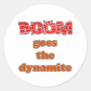 Boom gaat de Dynamiet Ronde Sticker