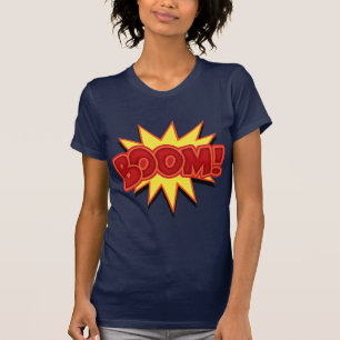 Boom! T-shirt