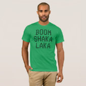 "Boom T-shirt de Shaka Laka" (Devant entier)