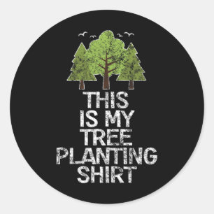 Boomaanplant Arbor Day Earth Day-kleding Ronde Sticker