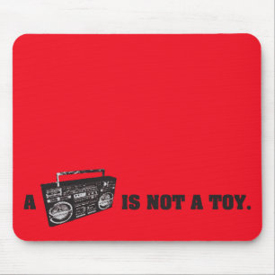 Boombox is geen Speelgoed Muismat