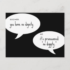 boomer geen waardigheids grap briefkaart