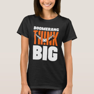 Boomerang Think Big Boomerang Werpsport Australië T-shirt