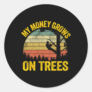 Boomklim-grap Logger Boomverzorger Mijn geld groei Ronde Sticker