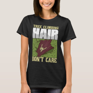 Boomklimhaar maakt grappige boomklimmende klim nie t-shirt