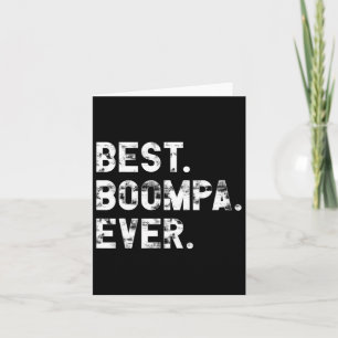 Boompa Ever Grappig Cadeau Voor Boompa Kaart