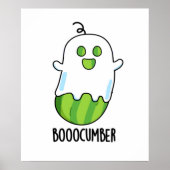 Booocumber Funny Ghost Cucumber Pun Poster (Voorkant)