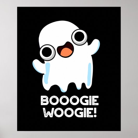 Booogie Woogie Funny Music Ghost Pun Dark BG Poster (Voorkant)