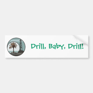 Boor, Baby, boor Bumpersticker