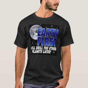 Boor Earth First T-shirt