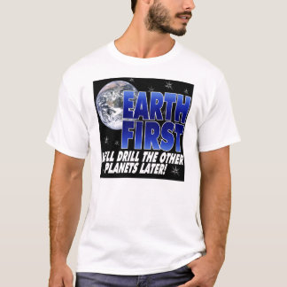 Boor Earth First T-shirt