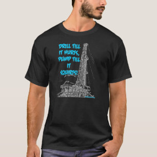 Boor tot het de uren is t-shirt