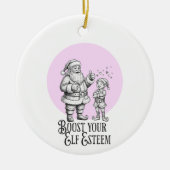 boost your elf esteem punny santa fun ornament (Voorkant)