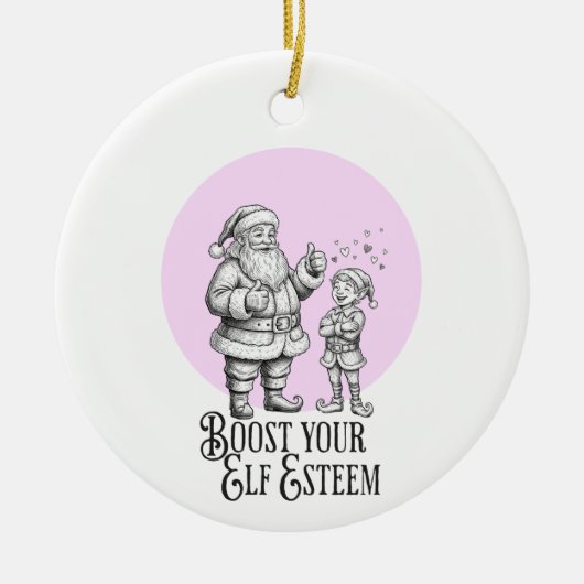 boost your elf esteem punny santa fun ornament (Voorkant)