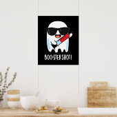 Booster Shot Grappige Ghost Vaccin Pun Dark BG Poster (Keuken)