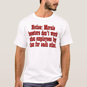 Boosting Employee Morale T-shirt