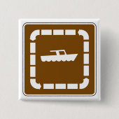 Boot Launch Area Symbool Sign Vierkante Button 5,1 Cm (Voorkant)