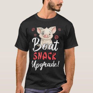 Boot Snack Upgrade T-shirt