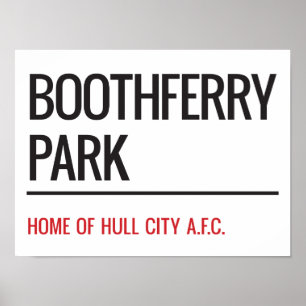 Boothferry Park Stadium Street Sign. Poster