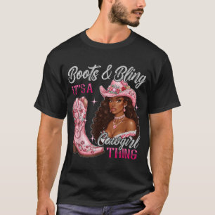 Boots Bling Het is een Cowgirl Ding Black Cowgirl T-shirt