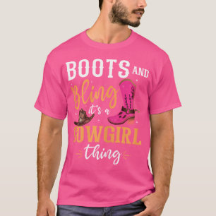Boots Bling Het is een Cowgirl ding Westerne vrouw T-shirt