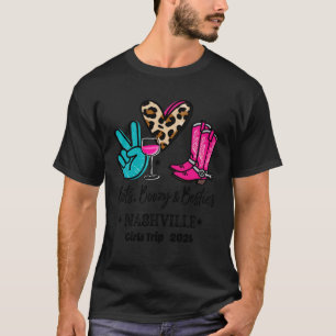 Boots Booze & Besties Nashville 2026 Meidenreis Wi T-shirt