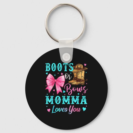 Boots Or Bows Momma Loves You Gender Reveal Family Sleutelhanger (Voorkant)