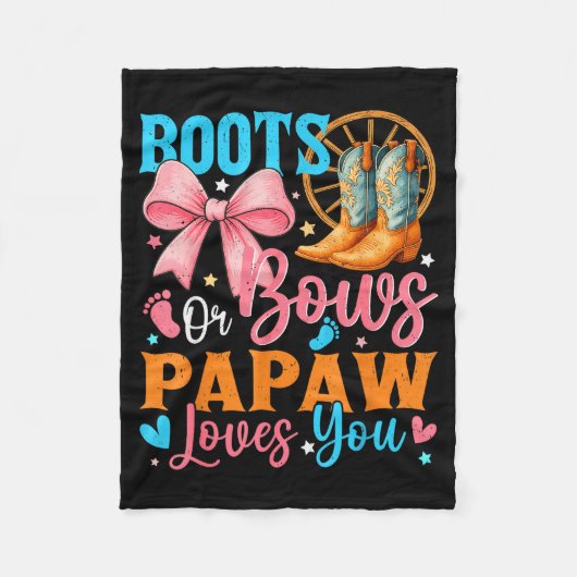 Boots Or Bows Papaw Loves You Gender Reveal Family Fleece Deken (Voorkant)