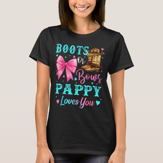 Boots Or Bows Pappy Loves You Gender Reveal Family T-shirt (Voorkant)