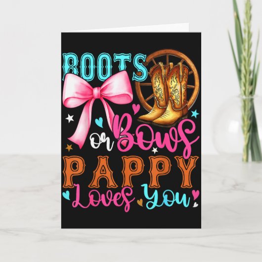 Boots Or Bows Pappy Loves You Gender Reveal Party Kaart (Voorkant)