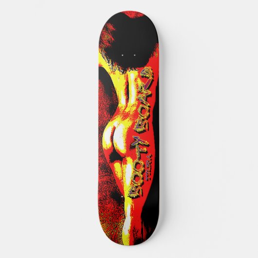 Booty Bord Skateboard (Voorkant)