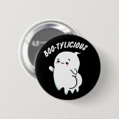 Bootylicious Grappige Ghost Pun Ronde Button 5,7 Cm (Voorkant /achterkant)