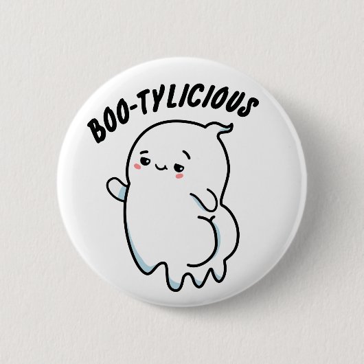 Bootylicious Grappige Ghost Pun Ronde Button 5,7 Cm (Voorkant)