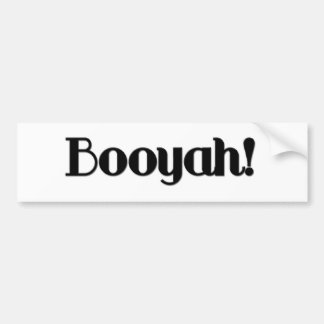 Booyah Bumpersticker