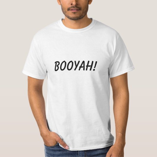 BOOYAH! T-SHIRT (Voorkant)
