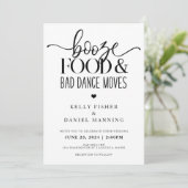 Booze Food and Bad Dance Moves Wedding Invitation Kaart (Staand voorkant)