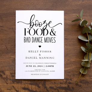 Booze Food and Bad Dance Moves Wedding Invitation Kaart