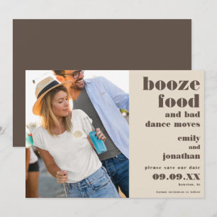 Booze Food Bad Dance Moves Fotobruin Save The Date