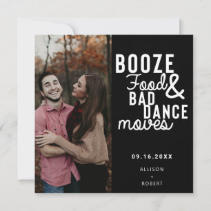 Booze Food & Bad Dance Moves Funny Date Foto Save The Date