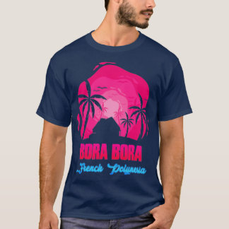 Bora Bora French Polynesia T-shirt